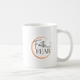 Glaube über Angst Tasse - Inspiration, Christliche