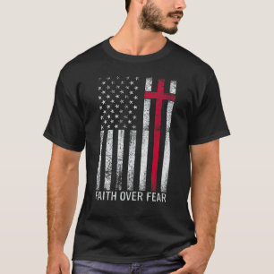 Glaube über Ängste Coole Christliche amerikanische T-Shirt