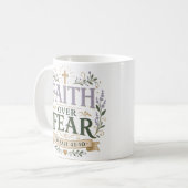 Glaube überwindet Angst Christliches Bibelzitat Kaffeetasse (Vorderseite Links)