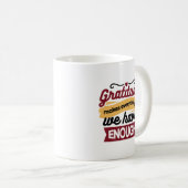 Glaube und Dankbarkeits-Kunst – Aufmunternde chris Kaffeetasse (VorderseiteRechts)