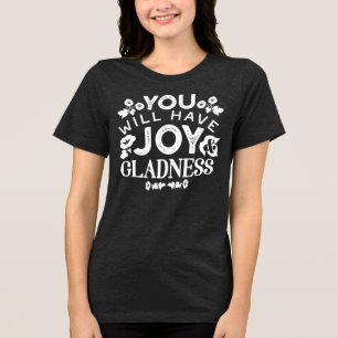 Glaube und Glück – Zitate über Freude und Fröhlich Tri-Blend Shirt