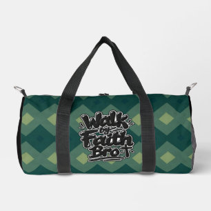 Glaube und wandle, Bruder Duffle Bag