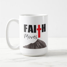 Glaube versetzt Berge Tasse