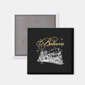 Glaube Weihnachten Nordpol Polar Express Alles abr Magnet (Vorderseite/Rückseite)