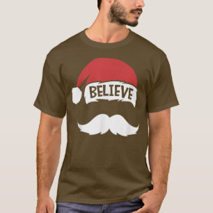 Glaube Zitat über Weihnachtsmannmütze Mustache Fam T-Shirt