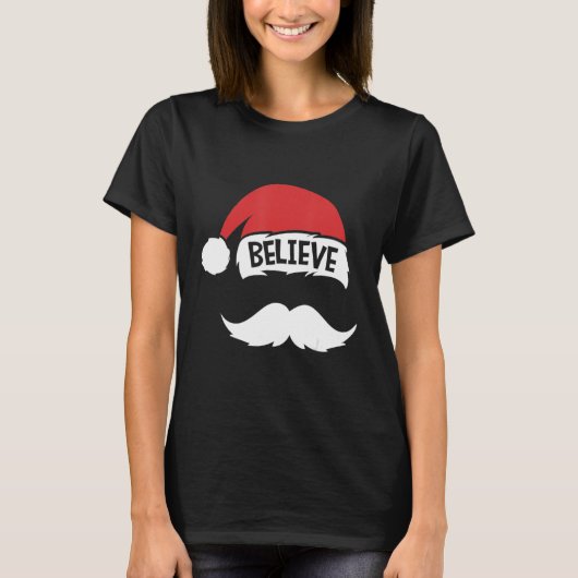 Glaube Zitat über Weihnachtsmannmütze Mustache Fam T-Shirt (Vorderseite)