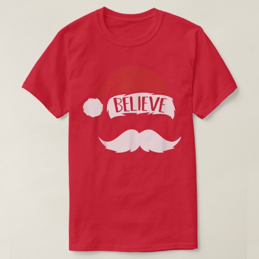 Glaube Zitat über Weihnachtsmannmütze Mustache Fun T-Shirt (Design vorne)