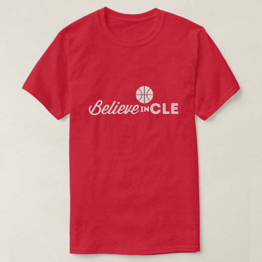 Glauben an Cleveland T - Shirt (Design vorne)