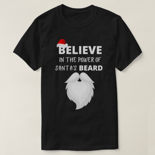 glauben an den Power von Santasbart T-Shirt (Design vorne)