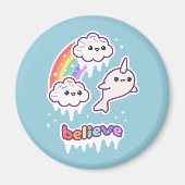 Glauben an die Narwhals Magnet (Vorne)