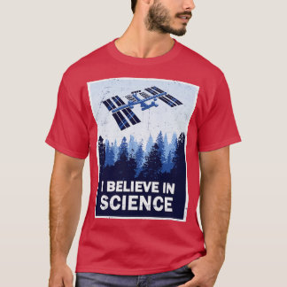 Glauben an die Wissenschaft T-Shirt