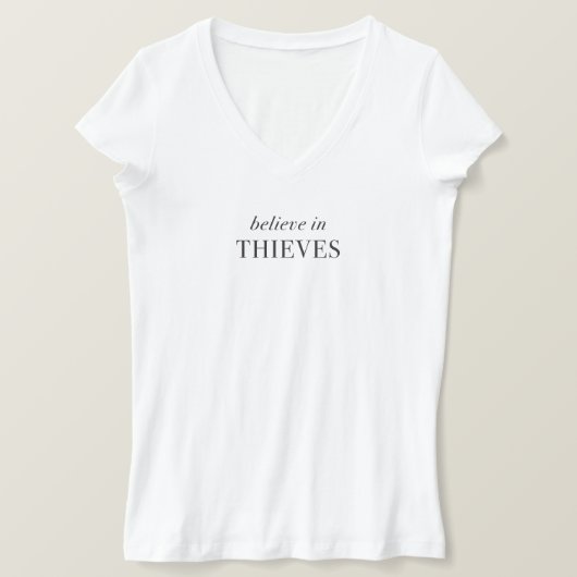 Glauben an Diebe T-Shirt (Design vorne)