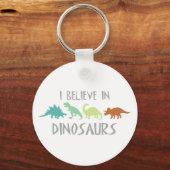 Glauben an Dinosaurier Schlüsselanhänger (Vorderseite)