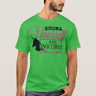 Glauben an Einhörner T-Shirt