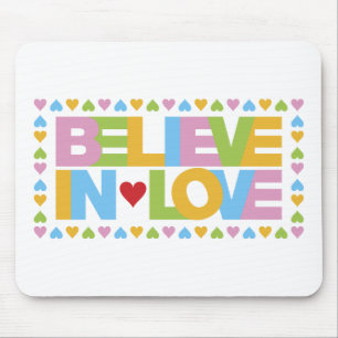 Glauben an Liebe (Farbe) Mousepad