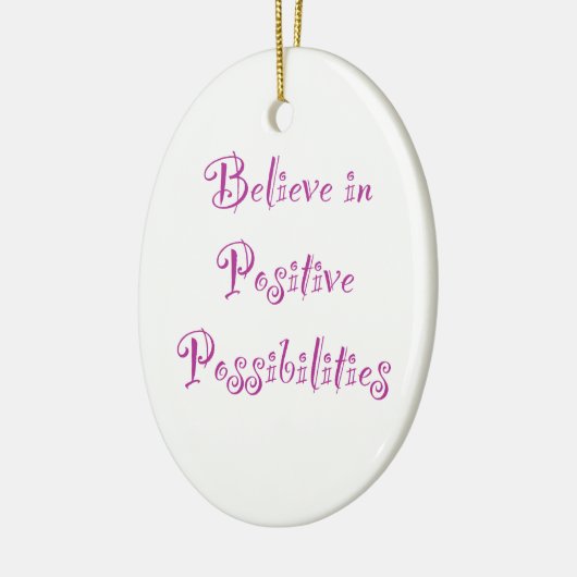 Glauben an positive Möglichkeiten Ornament (Links)