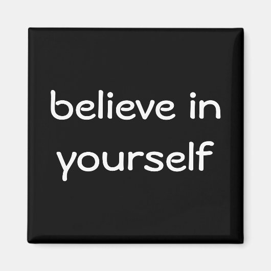 glauben an sich selbst Magnet (Vorne)