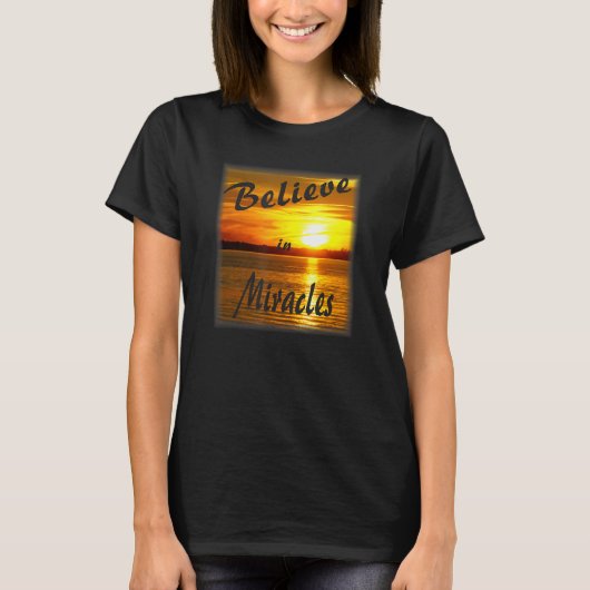 Glauben an Wunder T-Shirt (Vorderseite)
