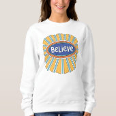 Glauben - Glauben haben Sweatshirt (Vorderseite)