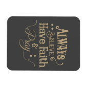 Glauben, Glauben und beten Magnet (Horizontal)