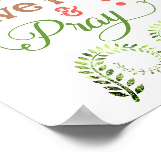 Glauben, Glauben und beten Poster (Ecke)