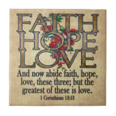 Glauben-Hoffnungs-Liebe-eleganter BibelScripture Fliese (Vorderseite)