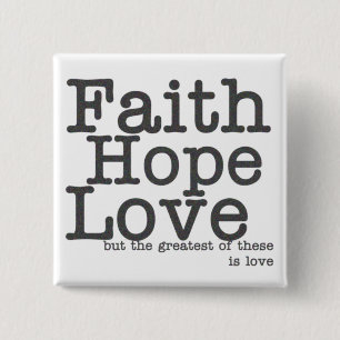 Glauben-Hoffnungs-Liebe-Knopf Button