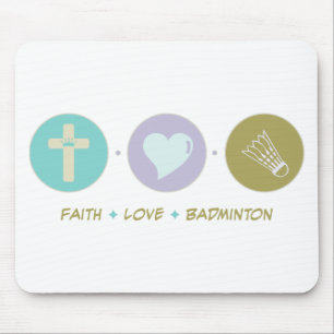 Glauben-Liebe-Badminton Mousepad