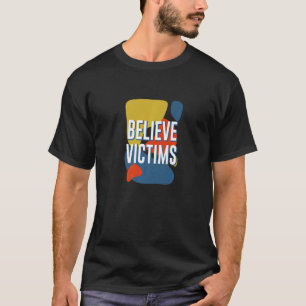 Glauben Opfer Menschenrechte Feministische Freihei T-Shirt