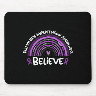Glauben _ Pulmonale Hypertonie Aufklärung Monat Mousepad