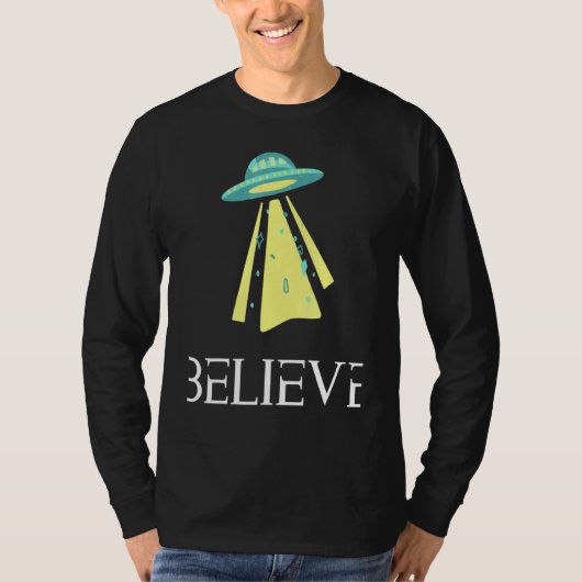 Glauben Sie Alien Shirt 1 (Vorderseite)