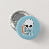 Glauben Sie an Außerirdischen Button (Vorne & Hinten)