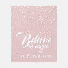 Glauben Sie an das magische Blush Pink Fleece Blan