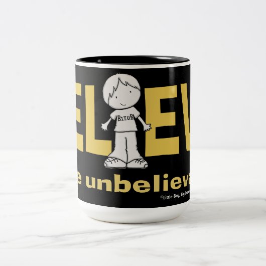 Glauben Sie an das unglaubliche Zweifarbige Tasse (Mittel)