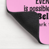 Glauben Sie an das Wunder Bibel Verse Pink Christl Mousepad (Ecke)