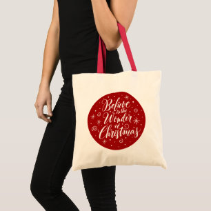 Glauben Sie an das Wunder der Weihnachtsbriefe Tragetasche