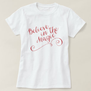 "Glauben Sie an den magischen" grundlegenden T - T-Shirt