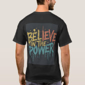 Glauben Sie an den Power Design Männer T - Shirt (Rückseite)