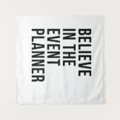 Glauben Sie an den Veranstaltungsplaner Wandteppich (Vorderseite (Horizontal))