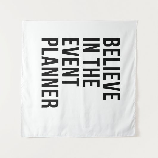 Glauben Sie an den Veranstaltungsplaner Wandteppich (Vorderseite (Horizontal))