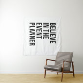 Glauben Sie an den Veranstaltungsplaner Wandteppich (Beispiel (Horizontal))