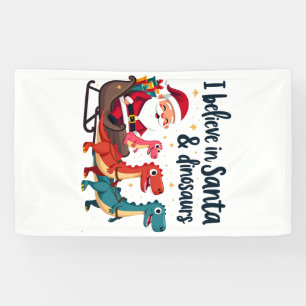 Glauben Sie an den Weihnachtsmann und Dinosaurier  Banner