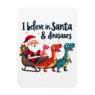 Glauben Sie an den Weihnachtsmann und Dinosaurier Magnet