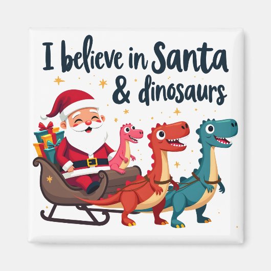 Glauben Sie an den Weihnachtsmann und Dinosaurier Magnet (Vorne)
