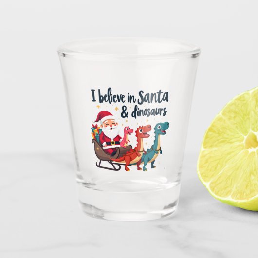 Glauben Sie an den Weihnachtsmann und Dinosaurier Schnapsglas (Vorderseite)