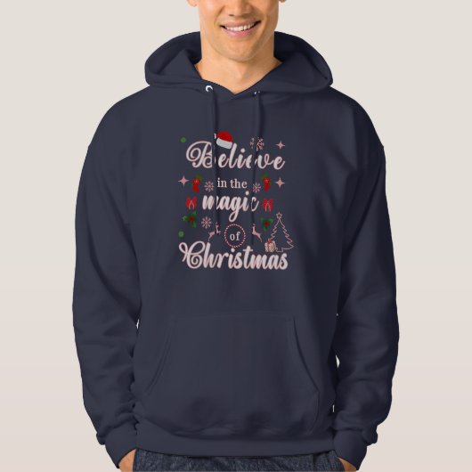 Glauben Sie an den Zauber der WeihnachtsWeihnachts Hoodie (Vorderseite)