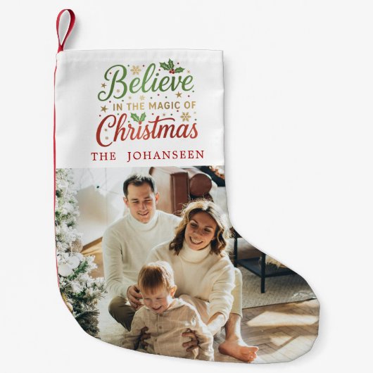 Glauben Sie an den Zauber des Fotos der Weihnachts Kleiner Weihnachtsstrumpf (Vorderseite)