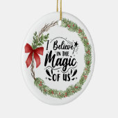 Glauben Sie an den Zauber unseres Wasserfarbenkrei Keramik Ornament (Rechts)