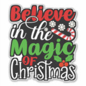 Glauben Sie an den Zauber von Weihnachten-82301 Aufkleber (Vorderseite)