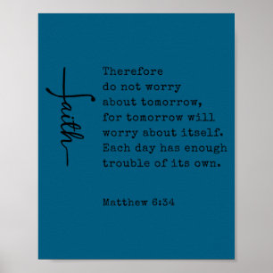 Glauben Sie an die Bibel Schrift Matthäus Poster